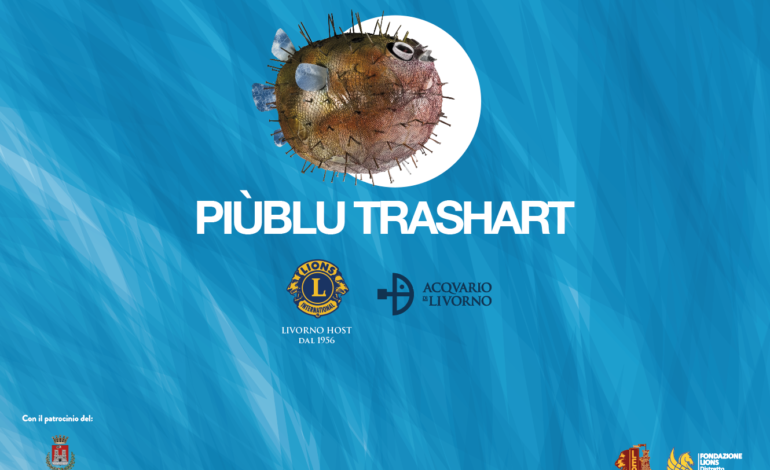 Lions Club Livorno Host: fino al 30 giugno all’Acquario la mostra “Piùblu Trashart”