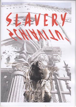 Slavery-Mostra Personale di Rachel Odello